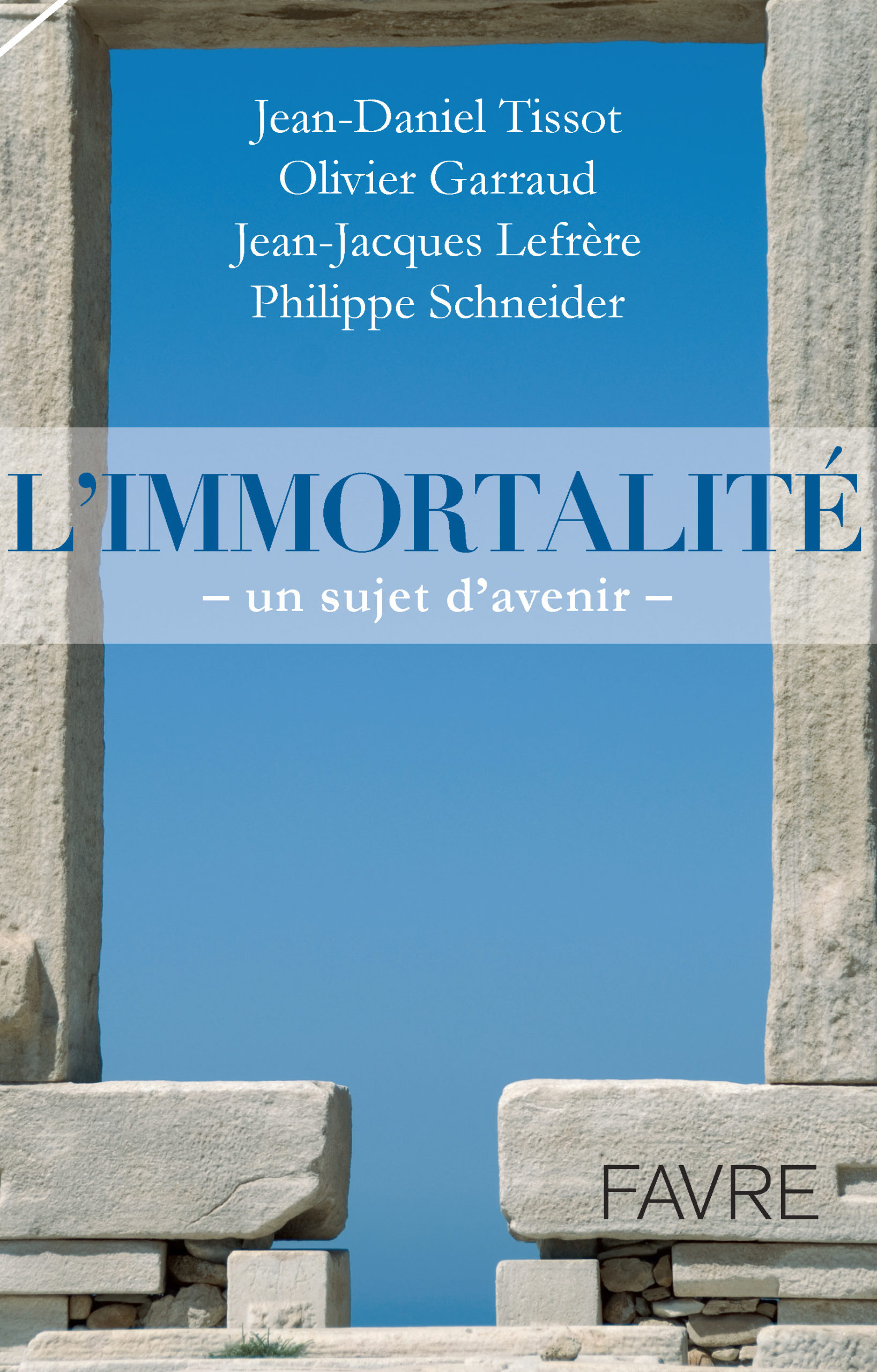 Immortalit L ditions Favre