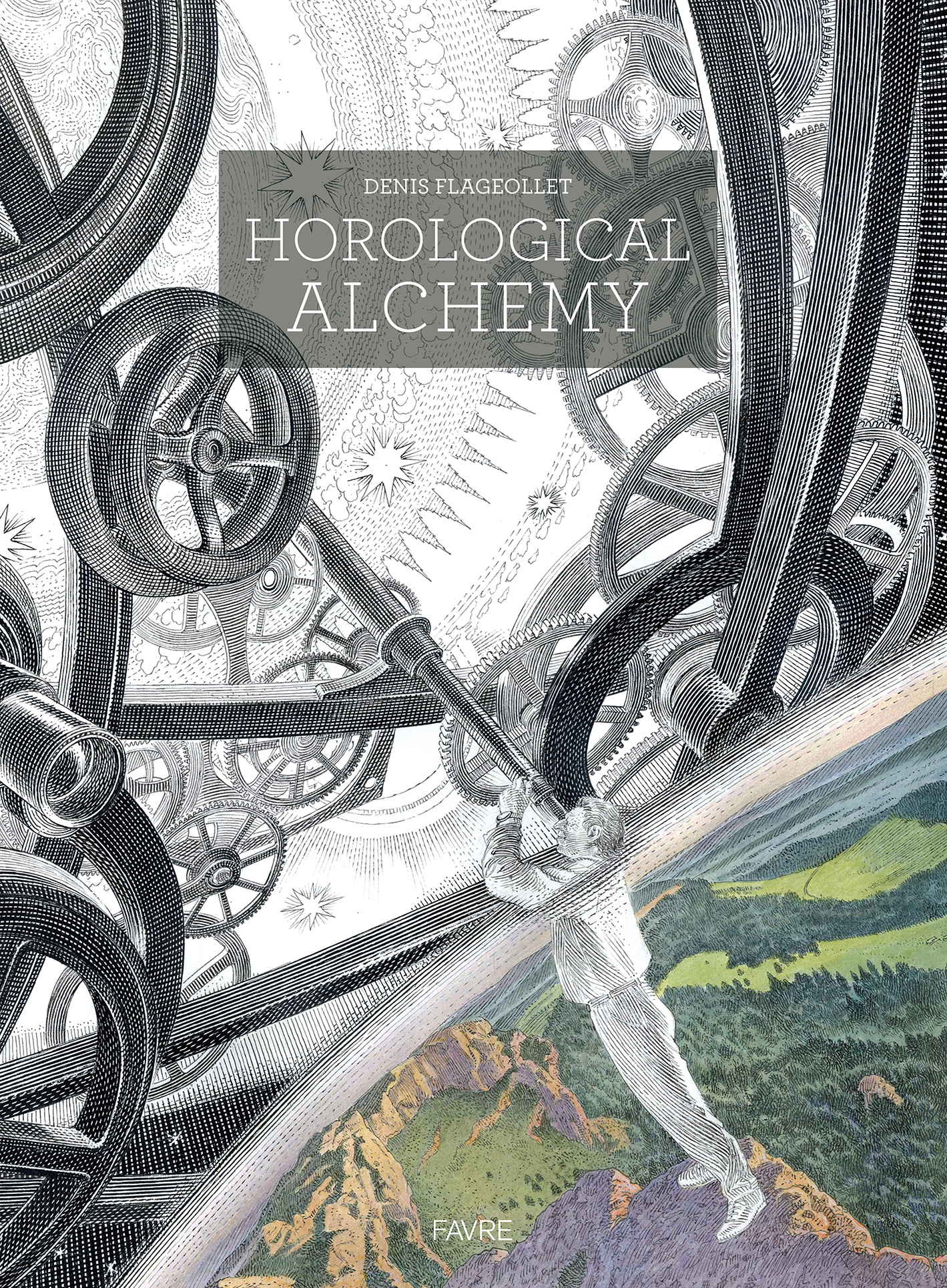 Horological Alchemy - Éditions Favre