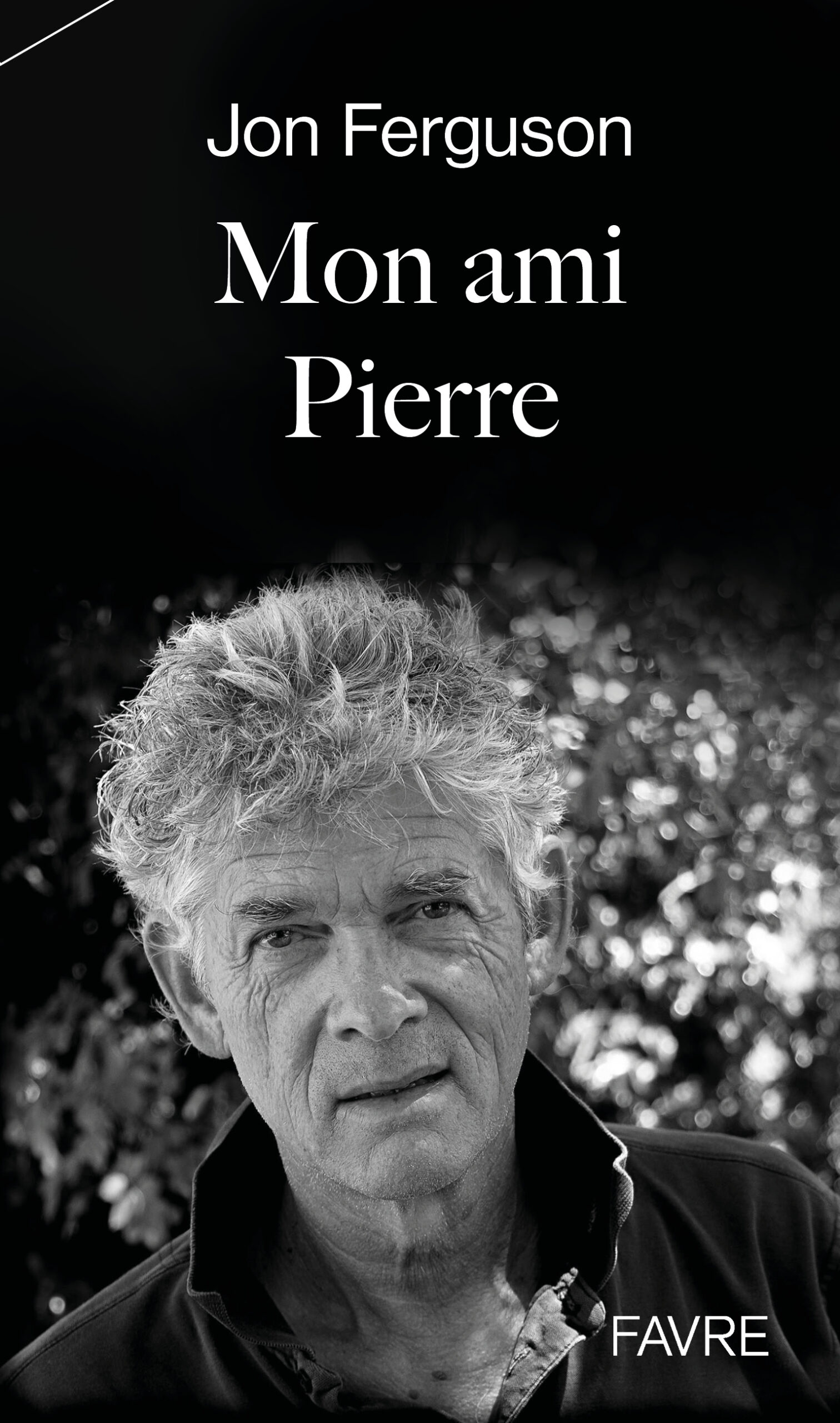 mon-ami-pierre-ditions-favre